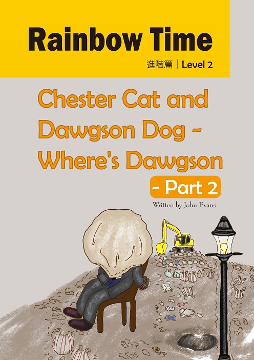 Chester Cat and Dawgson Dog - Where's Dawgson? - Part 2